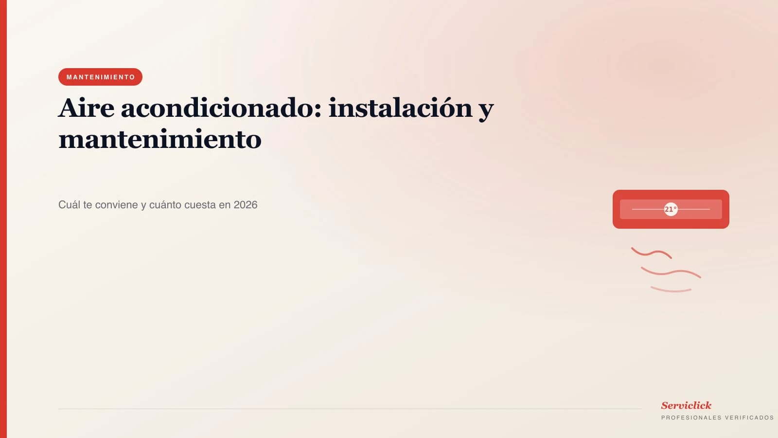 Aire acondicionado: instalación y mantenimiento